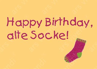 Happy Birthday Alte Socke